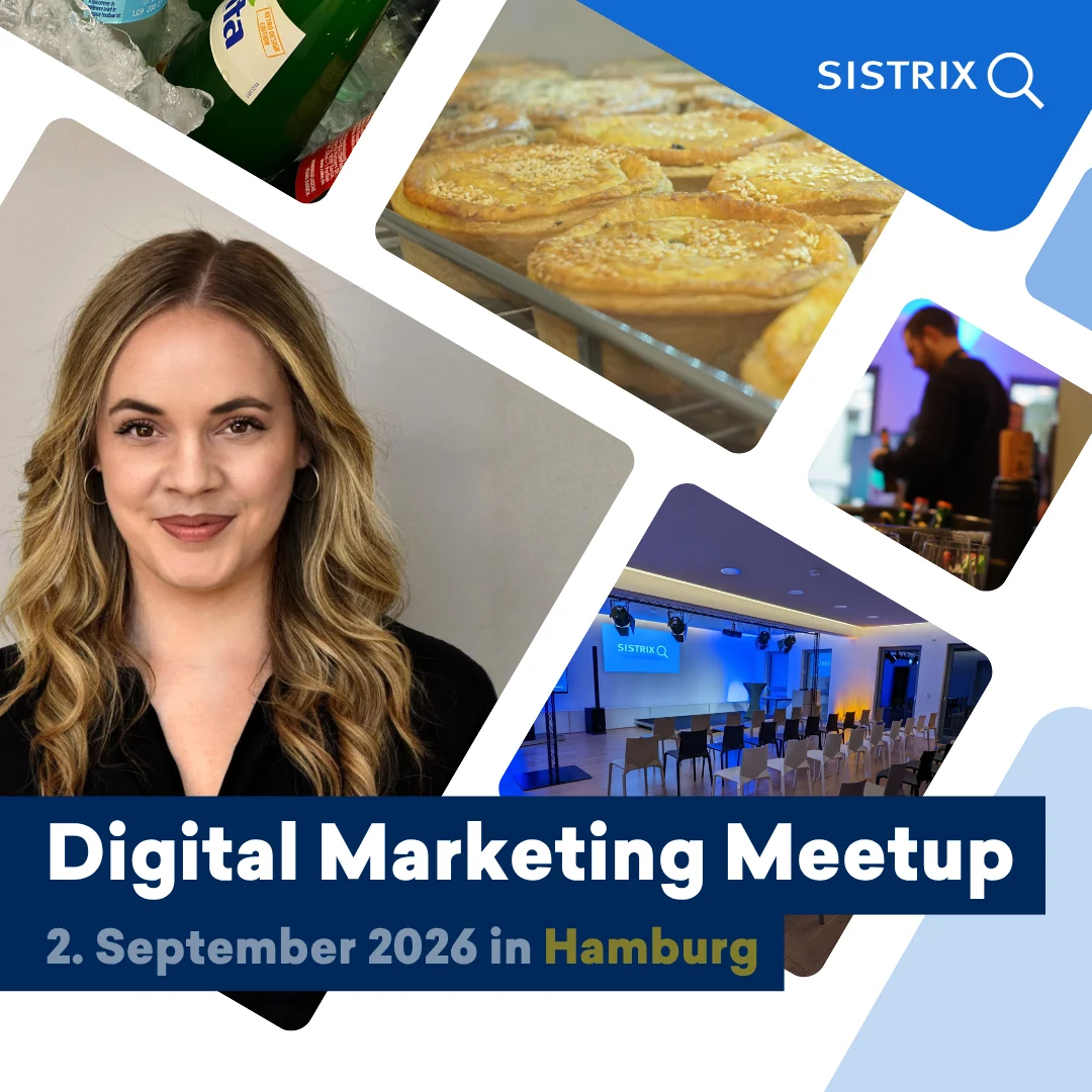 SISTRIX Digital Marketing Meetup Hamburg mit Chrissy Kunisch